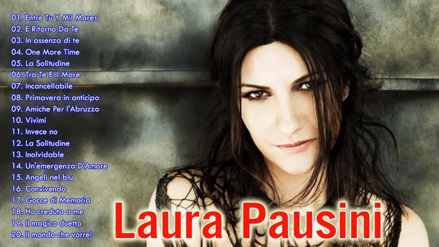 Laura Pausini Migliori Successi - Laura Pausini Greatest Hits - Laura Pausini Best Songs Of All Tim смотреть онлайн