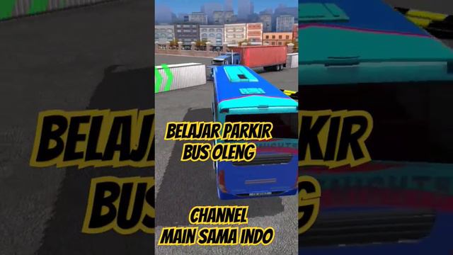 belajar parkir bus oleng #bussid #busoleng #bus #oleng #trukoleng #truk #tayo