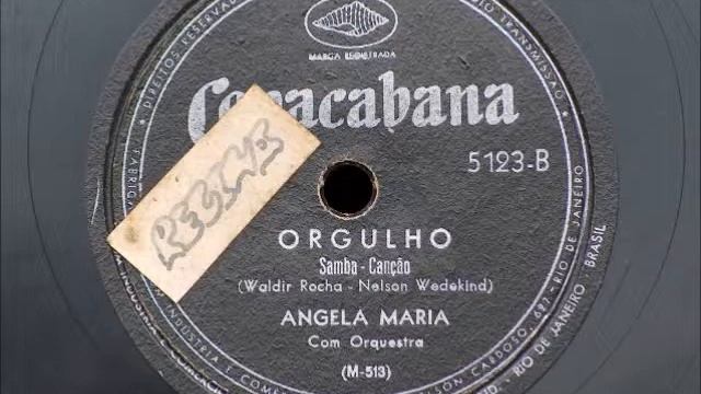 Angela Maria: Orgulho (Samba-canção) смотреть онлайн