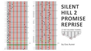 [kalimba tabs] Silent Hill 2 – Promise (Reprise) – Eva Auner