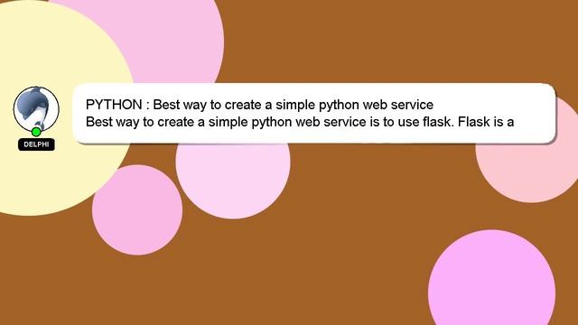 PYTHON : Best way to create a simple python web service