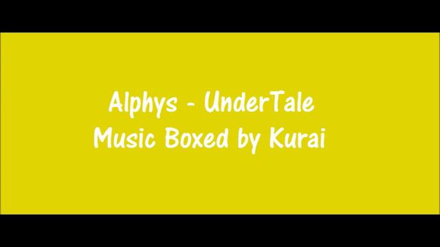 Alphys (Music Box) | UnderTale смотреть онлайн