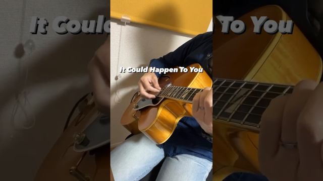 It Could Happen To You ( Solo Guitar )