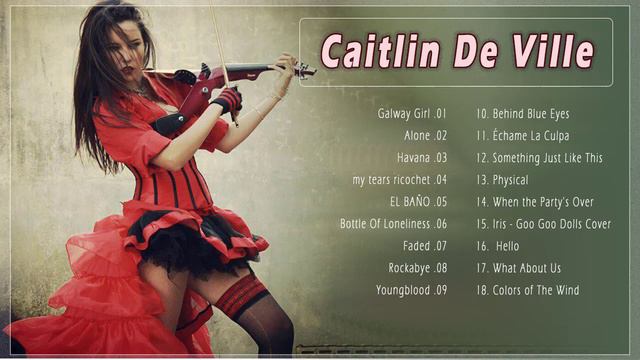 Caitlin De Ville Greatest Hits 2022 THE BEST OF Caitlin De Ville 