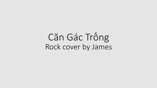 Ưng Hoàng Phúc - Căn Gác Trống (Rock cover by James) смотреть онлайн