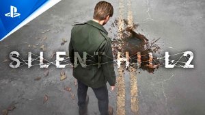 (PS5) Silent Hill 2 - 13 Минут Геймплея