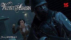 Project _Ностальгия_Прохождение Velvet Assassin #15 {2009}