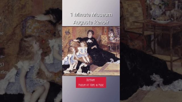 [1 Minute Museum]  Renoir Paintings at the Metropolitan Museum of Art | #shorts | Music of Art