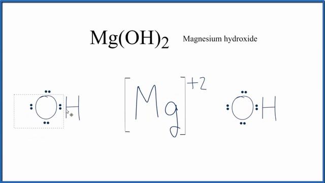 How to Draw the Lewis Dot Structure for Mg(OH)2 | Magnesium hydroxide смотреть онлайн