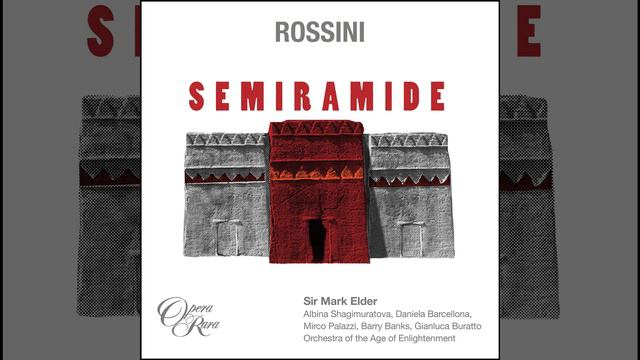 Semiramide, Act 2: "Alla reggia d'intorno cauto" (Mitrane, Semiramide, Assur) смотреть онлайн
