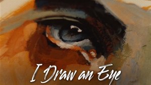 РИСУЮ глаз ГУАШЬЮ | I draw an eye