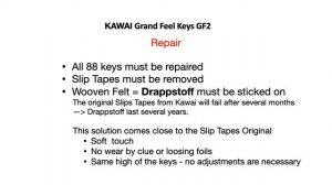 Kawai GF2 Keys sticky Sliptapes repair