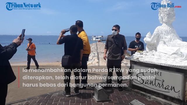 DEWAN DENPASAR SIDAK KE PANTAI SANUR BALI, 80 PERSEN BANGUNAN MELANGGAR SEMPADAN PANTAI⠀ смотреть онлайн