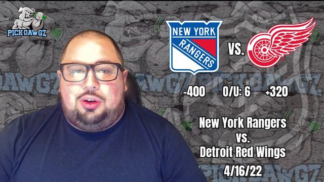 New York Rangers vs Detroit Red Wings 4/16/22 NHL Free Pick Free NHL Betting Tips