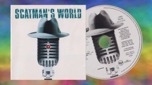Scatman John 05 Scatman (Ski-Ba-Bop-Ba-Dop-Bop) (HQ CD 44100Hz 16Bits)