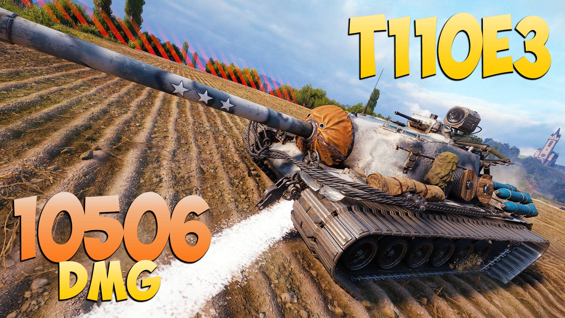 T110E3 - 3 Kills 10.5K DMG - Неуклюжий! - Мир Танков