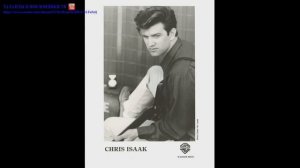 Крис Исаак (Chris Isaak)