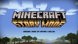 Jungle Biome [Minecraft: Story Mode 105 OST]