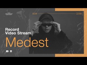 Record Video Stream | MEDEST