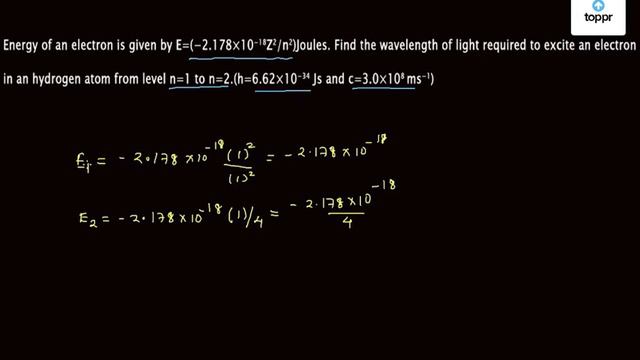 Atomic Structure - Wavelength required to excite an electron from one energy level to another