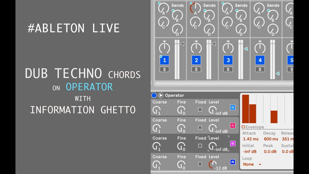 Dub Techno Chords in Operator by Information Ghetto.