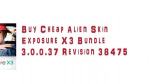 buy cheap Alien Skin Exposure X3 Bundle