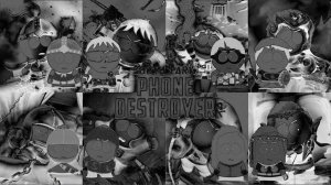 Южный парк phone destroyer #2