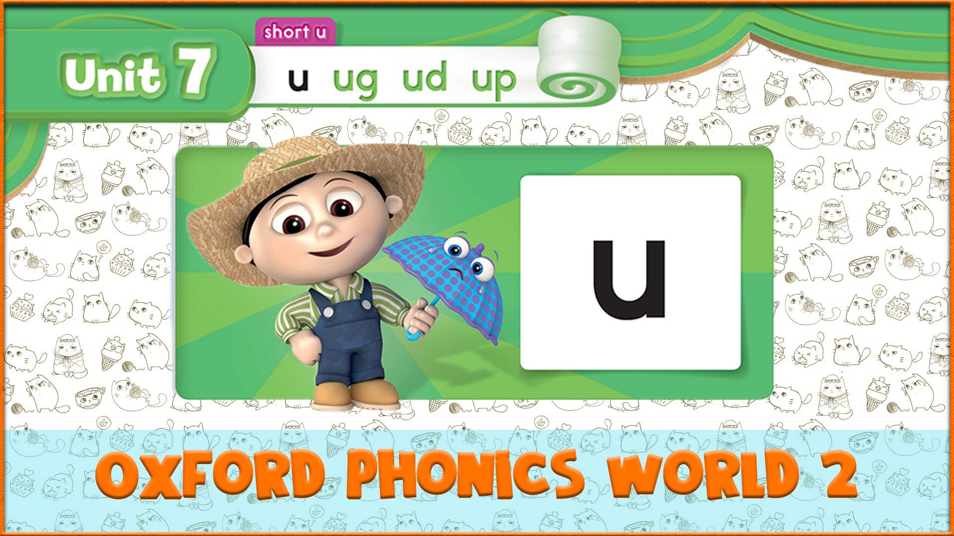 Short | u | Oxford Phonics World 2 - Short Vowels. #32
