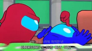 among us song "I know it's you" 한글자막