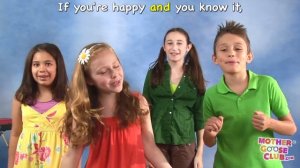 If You're Happy and You Know It - Mother Goose Club Playhouse Kids Video