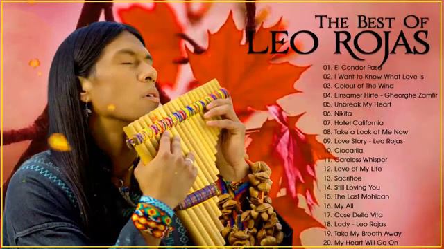 ♫ Leo Rojas Playlist 2022 ♫ Лео Рохас Лучшее ♫ смотреть онлайн
