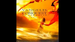 Vangelis-Conquest of Paradise