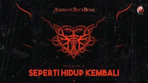 Andra And The Backbone - Seperti Hidup Kembali (Official Audio)