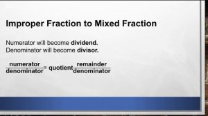 Improper Fraction to Mixed Fraction Conversion