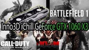 Inno3D iChill 1060 6gb i3-6100 vs i5-6600K в 5 играх (Battlefield 1)