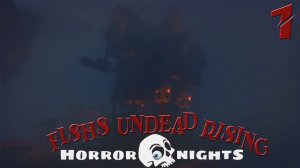 Прохождение FISH'S UNDEAD RISING На Horror Nights