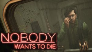 Nobody Wants to Die