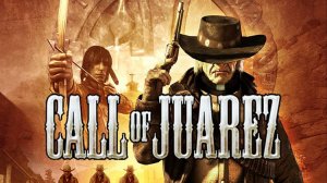 Call of Juarez#1