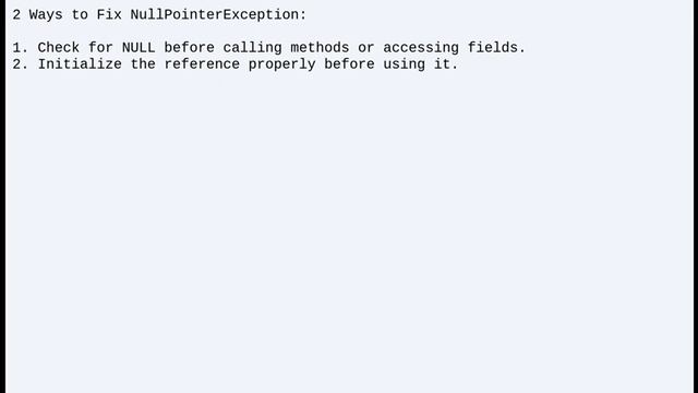 How to Fix a NullPointerException in Java