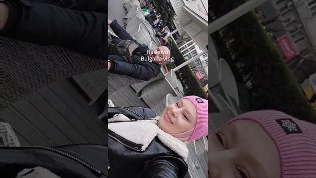 Haskovo Bulgaristan vlog/ Хасково Болгария влог #bulgaria #vlog #turkey tur смотреть онлайн