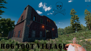 7 Days to Die. Локация Hog Foot Village TIER 1