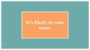 LIKELY TO / ВЕРОЯТНО