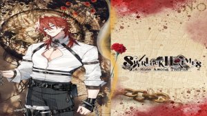 Sherlock Holmes: A Rose Among Thorns / Шерлок Холмс: Роза среди шипов / Глава 3 / Опасная сделка /💎