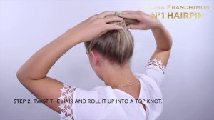 How to make a Top Knot | Hair Tutorial No. 1 Hairpin | Fiona Franchimon