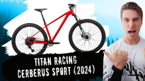 Обзор велосипеда Titan Racing Cerberus Sport (2024)