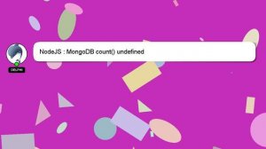 NodeJS : MongoDB count() undefined