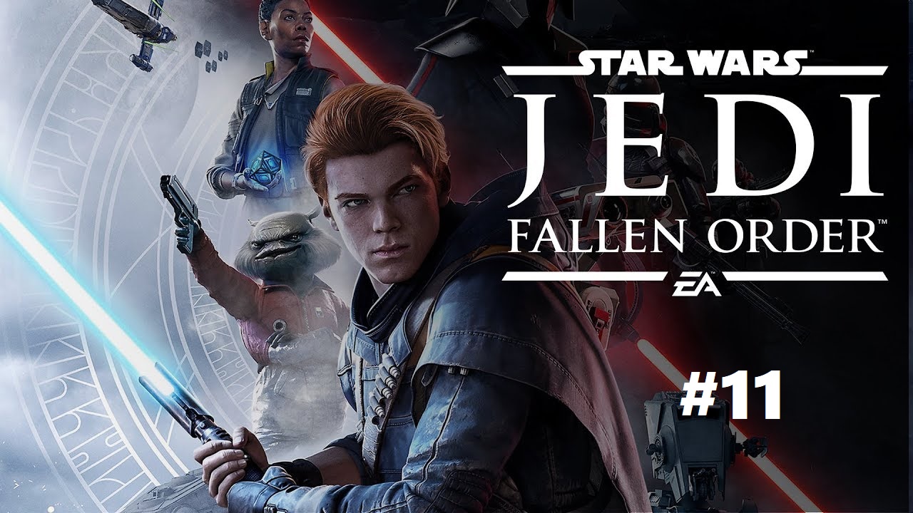 Звёздные войны Джедаи: Павший орден /  Star Wars Jedi: Fallen order #11