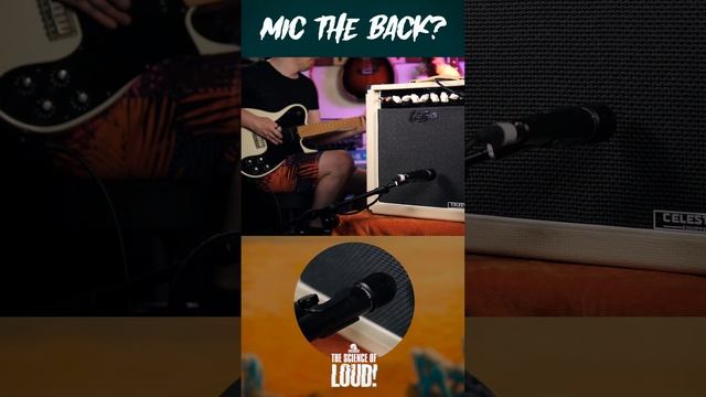 Fat Guitar Tones? Mic the Back of the Amp!