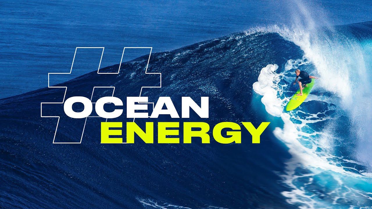 Зарядись энергией океана на OCEAN ENERGY смотреть онлайн