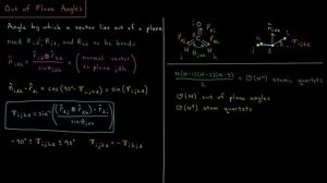 Computational Chemistry 1.11 - Out-of-Plane Angles